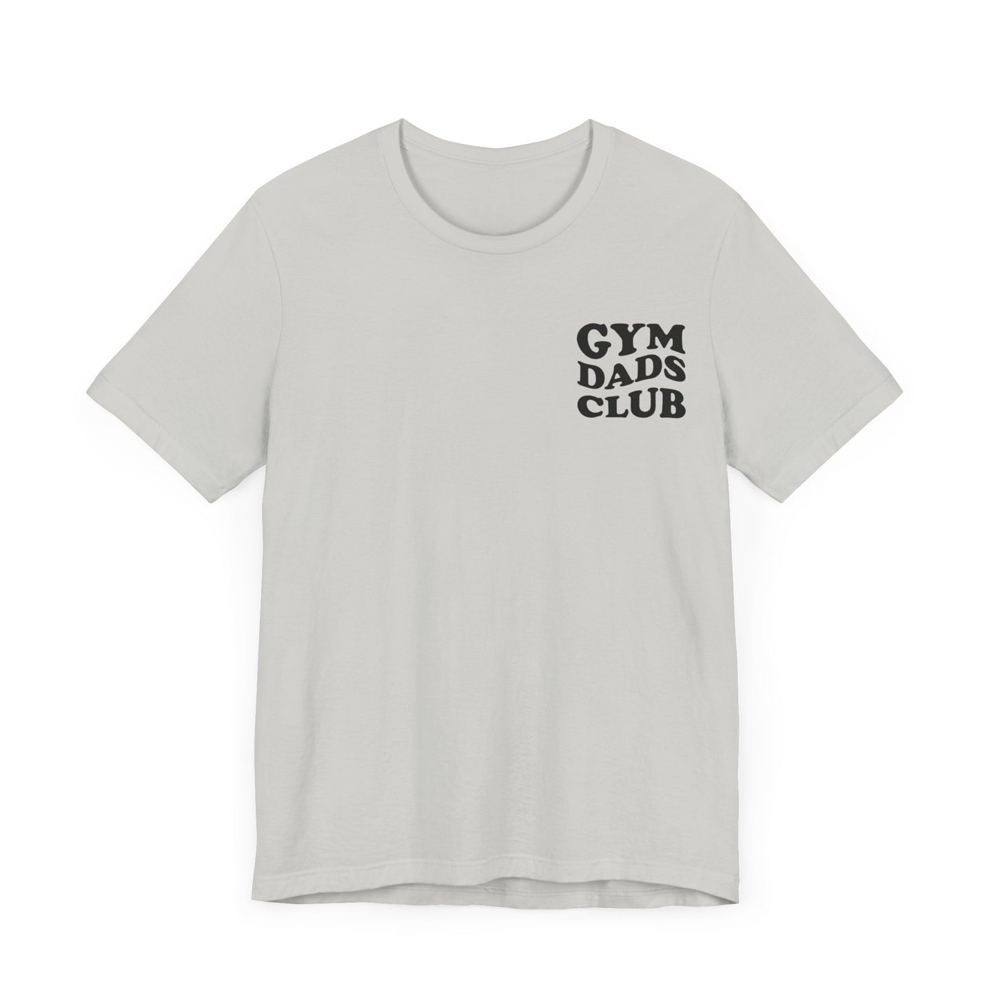 Gym Dads Club T-Shirt