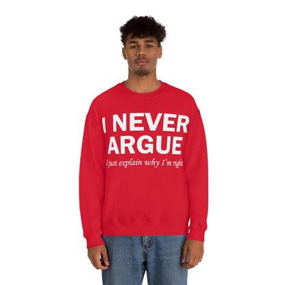 Always right Crewneck Sweatshirt