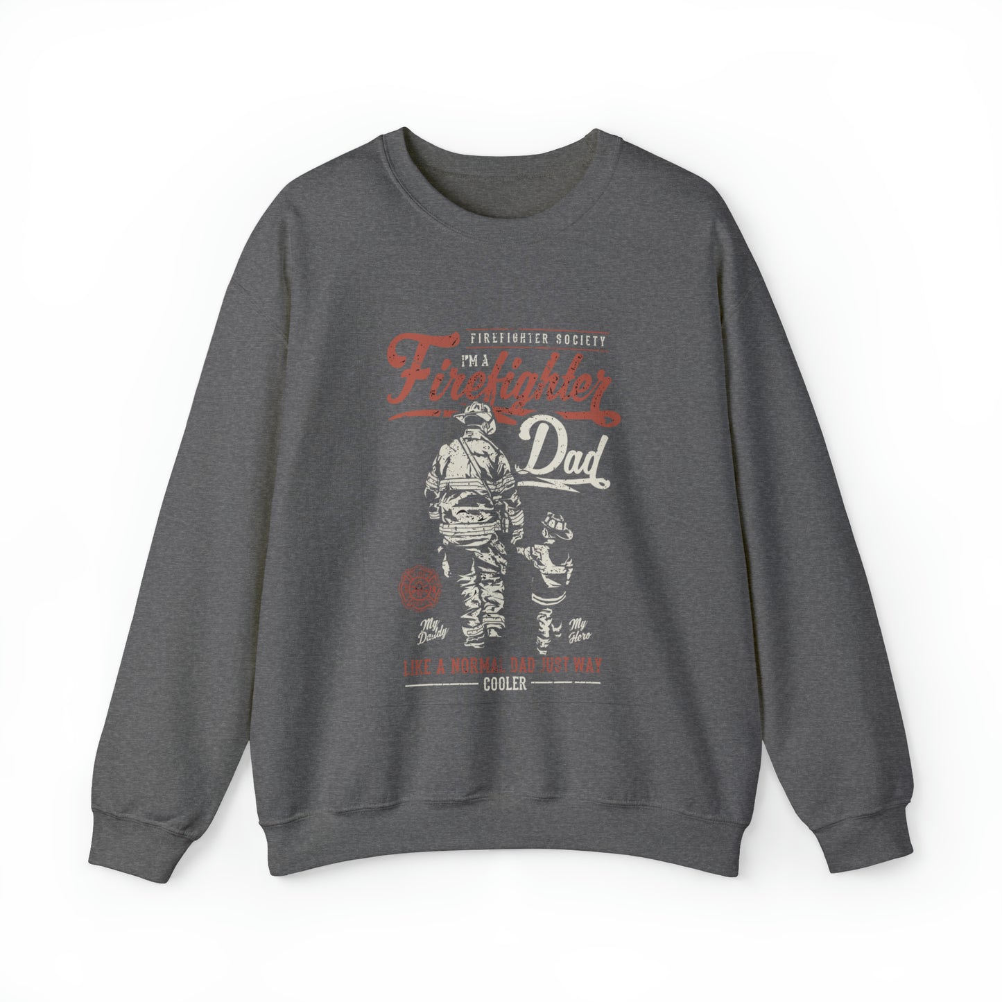 Firefighter Dad Crewneck Sweatshirt