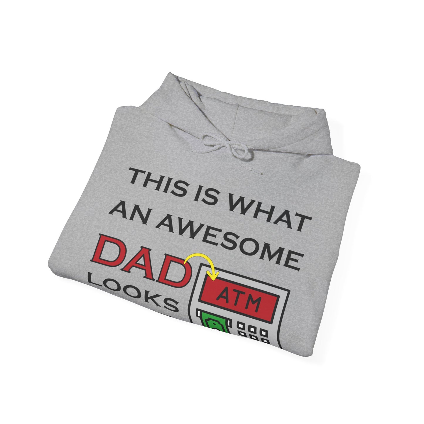 Awesome Dad looks like an ATM Hoodie