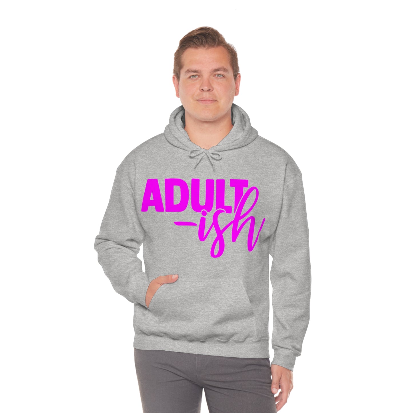 Adult-ish Hoodie