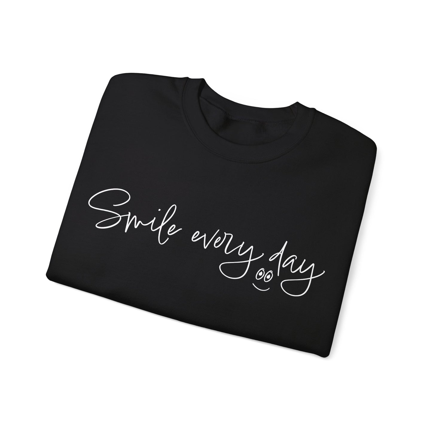 Smile every day Crewneck Sweatshirt