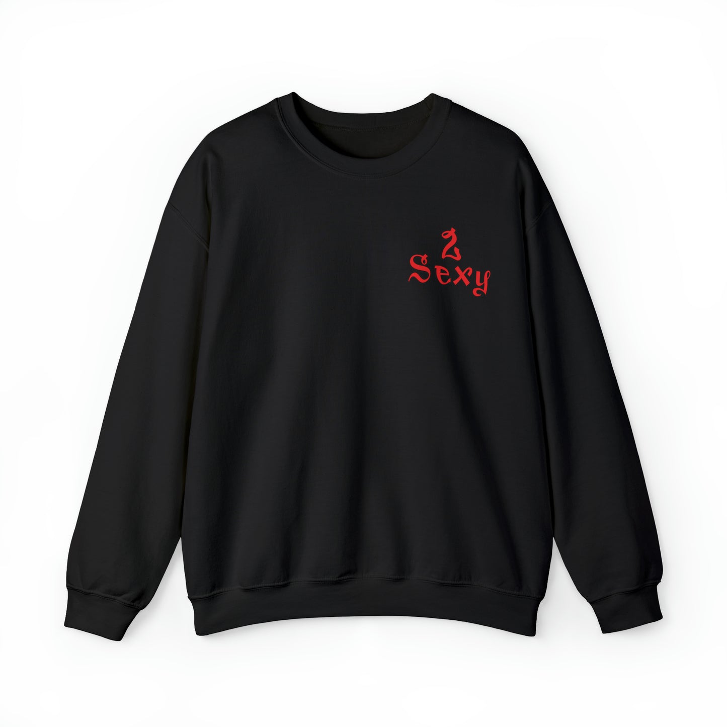 2_Sexy Crewneck Sweatshirt