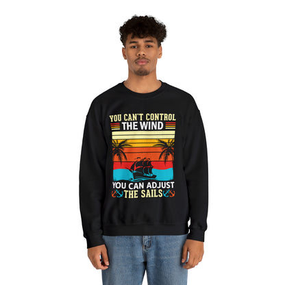 Control the winds adjust the sails vintage Crewneck Sweatshirt