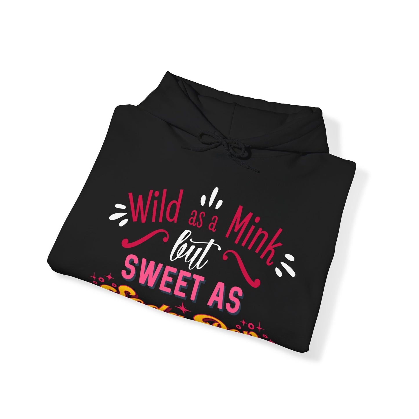 Wild as a MINK Cut Files Hoodie