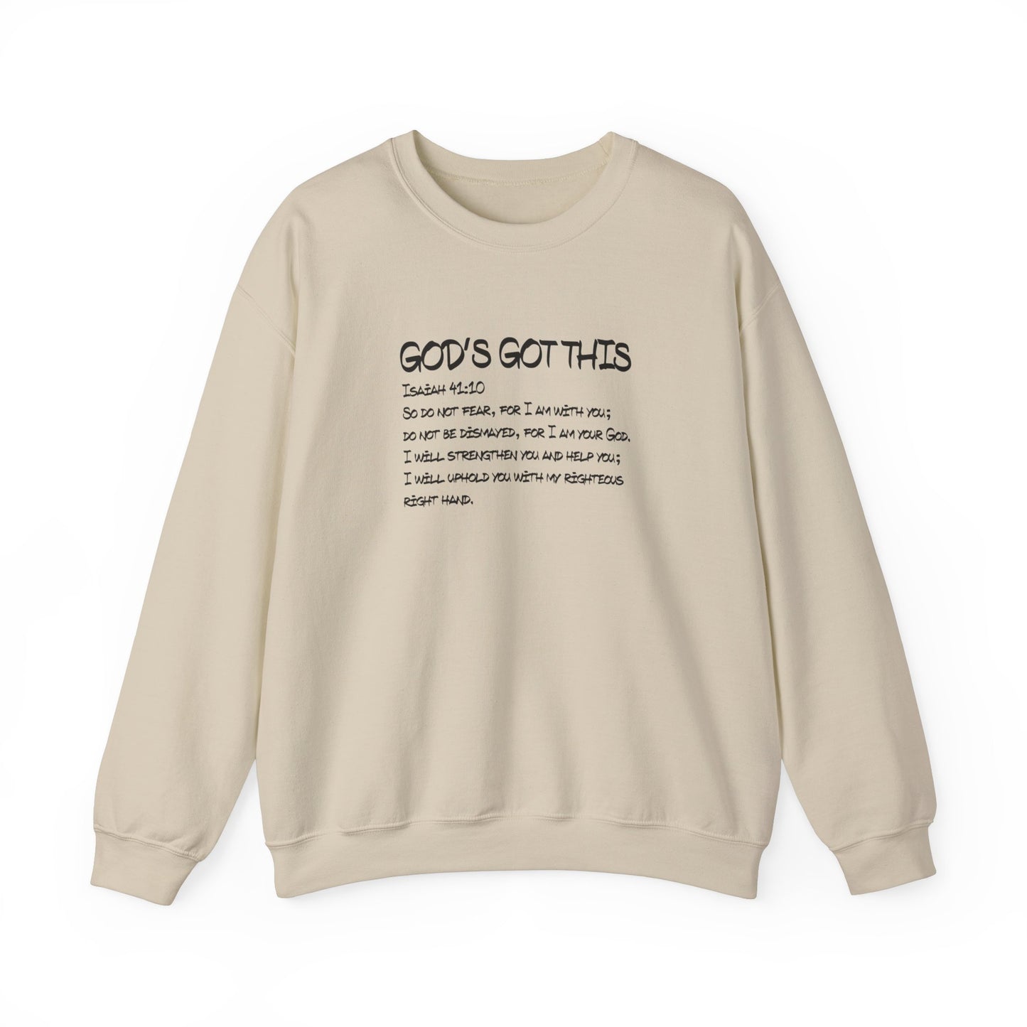 God's got this Crewneck Sweatshirt