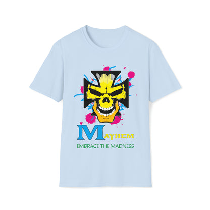 Mayhem embrace madness T-Shirt