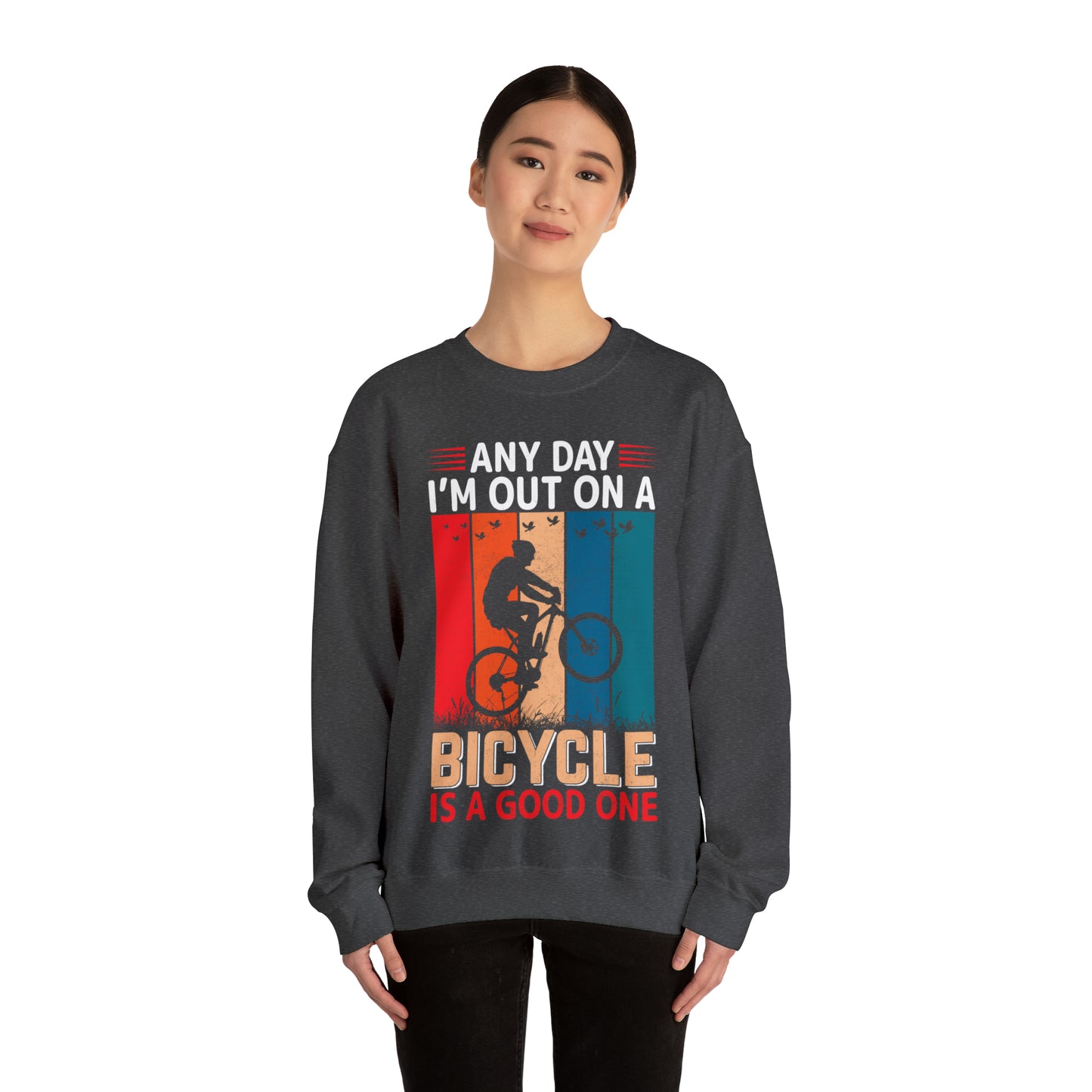 Any day in my bicycle is a good day vintage Crewneck Sweatshirt