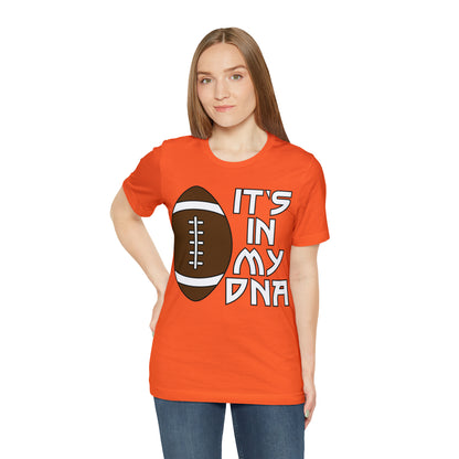 Football is in my DNA T-Shirt