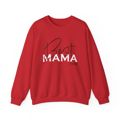 Best Mama ever Crewneck Sweatshirt