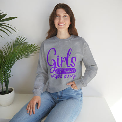 Girls Just Wanna Have Guns Crewneck Sweatshirt