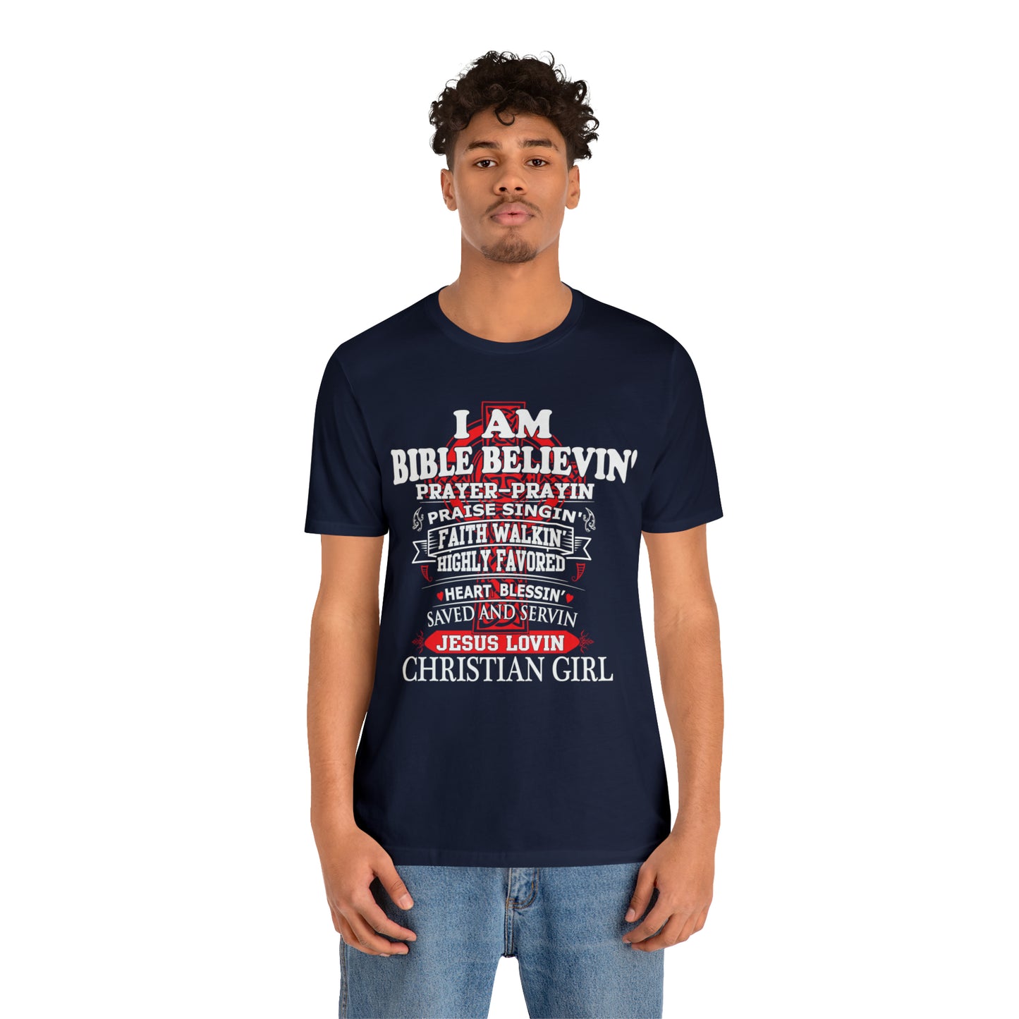 I Am a Christian Girl T-Shirt