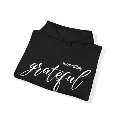 Incredibly grateful Hoodie