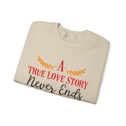 A true love story Crewneck Sweatshirt