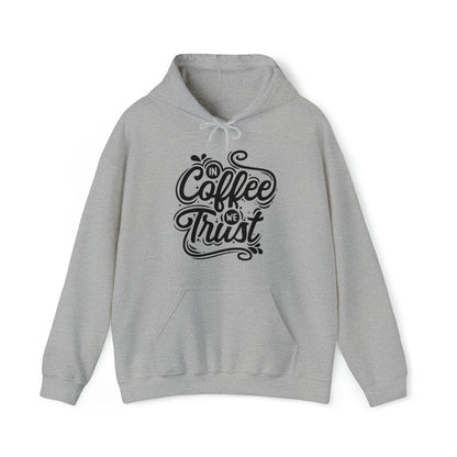 In coffee we trust Hoodie