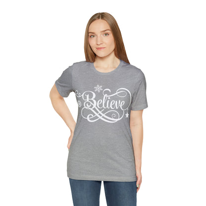 Believe T-Shirt