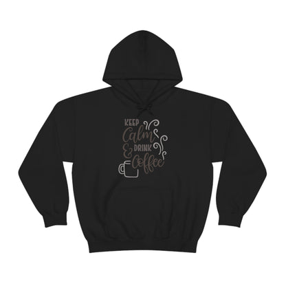 Keep calm and drink coffee Hoodie