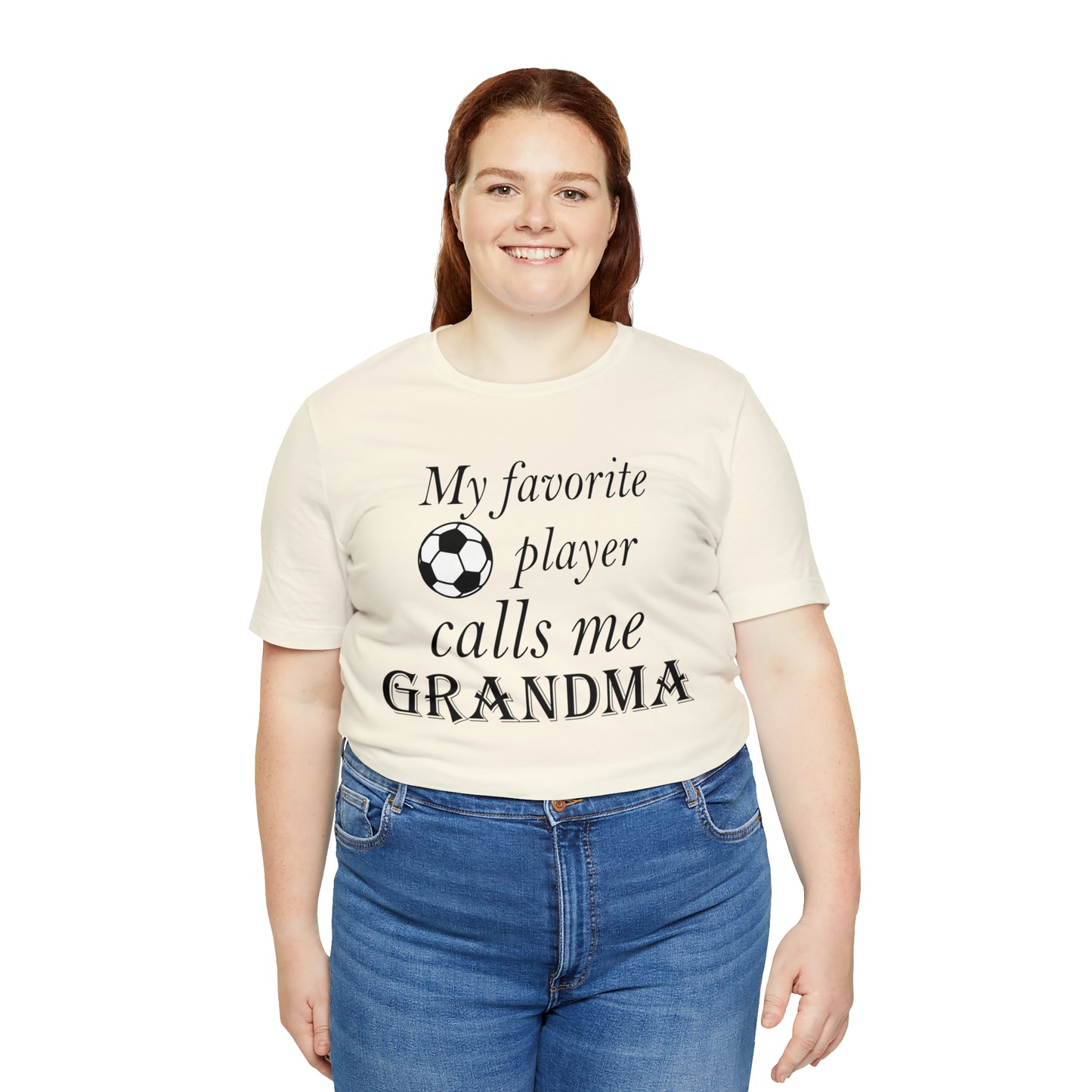 Grandma Favorite Soccer Player T-Shirt