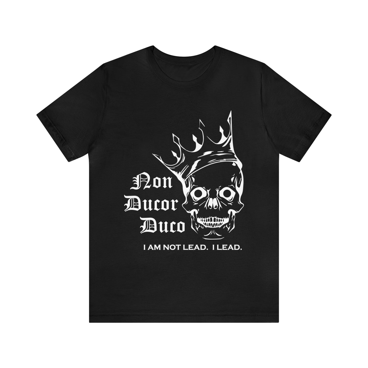 Non Ducor Duco T-Shirt