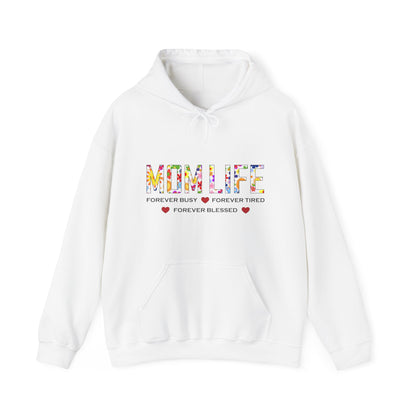 Mom Life forever blessed Hoodie