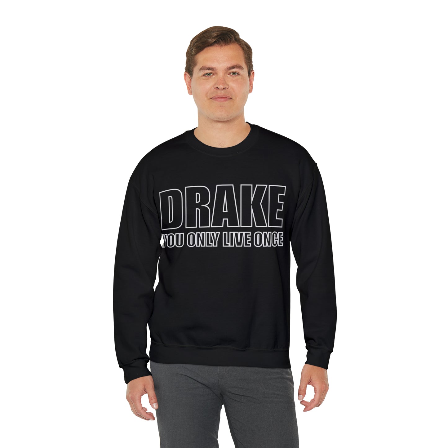 Drake you only live once Crewneck Sweatshirt