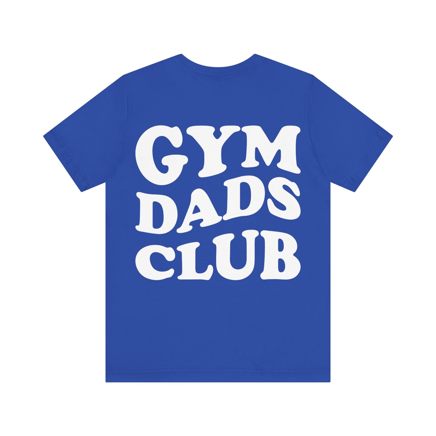 Gym Dads Club T-Shirt