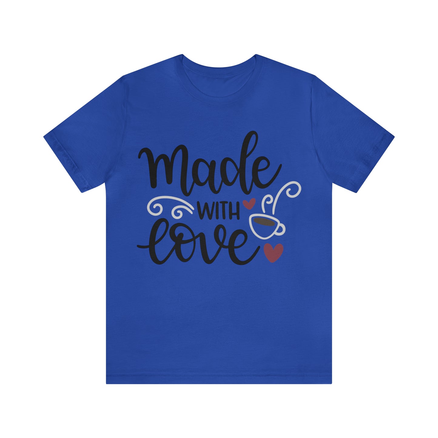 Made_with_love 1 T-Shirt