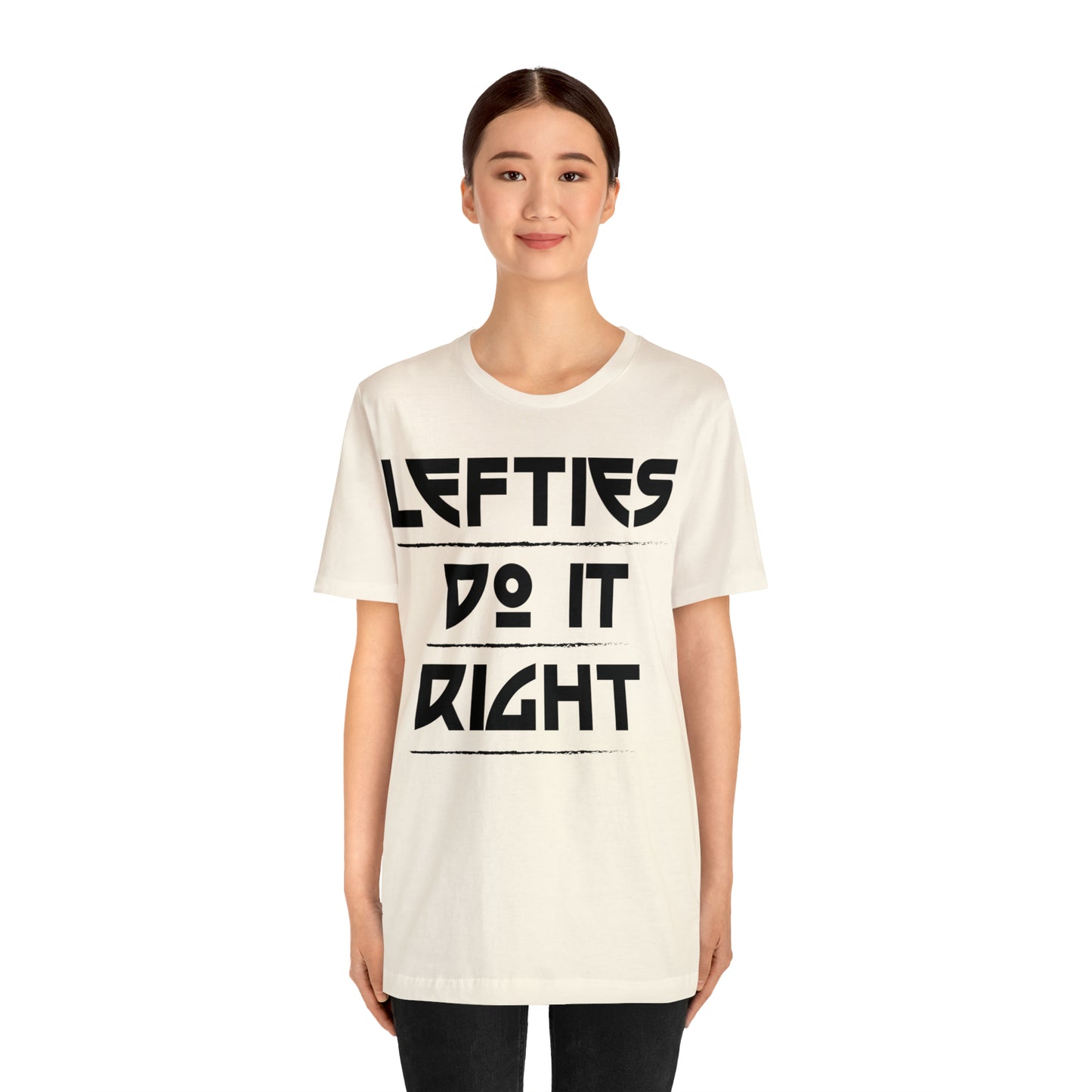 Lefties do it Right T-Shirt