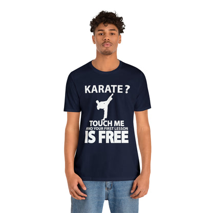 karate first lesson free T-Shirt