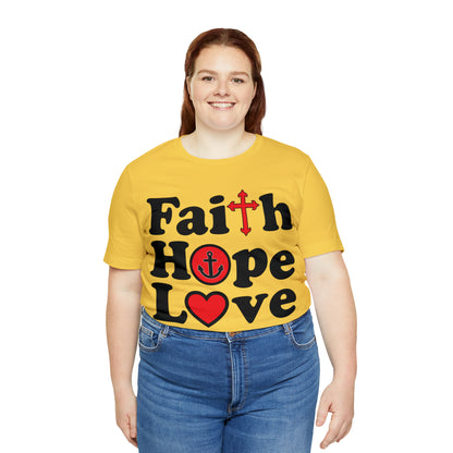 Faith Hope Love T-Shirt