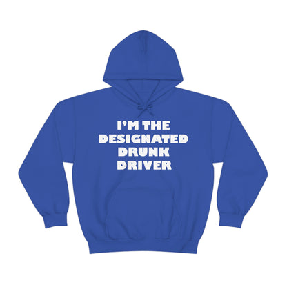 Designated Drunk driver Hoodie