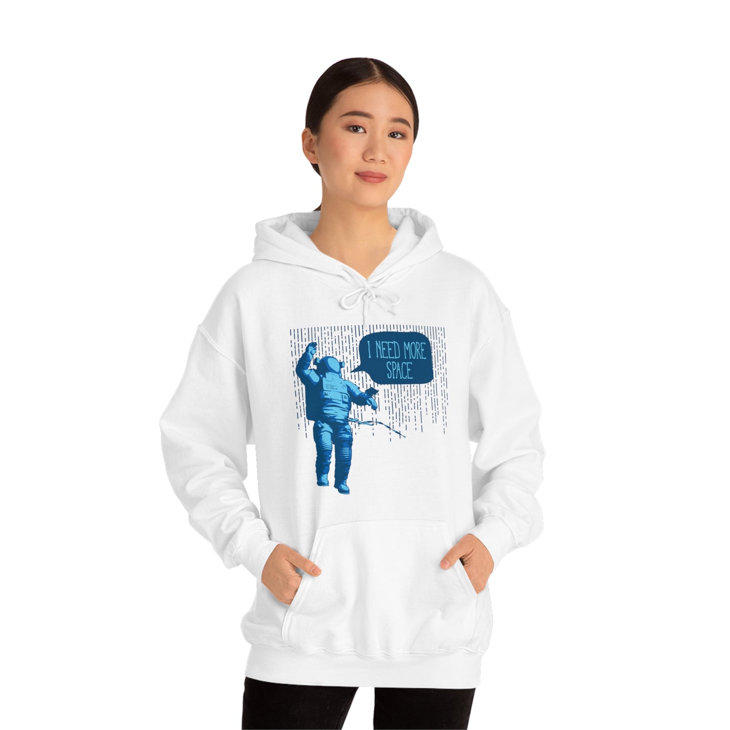 I need more -Space Hoodie