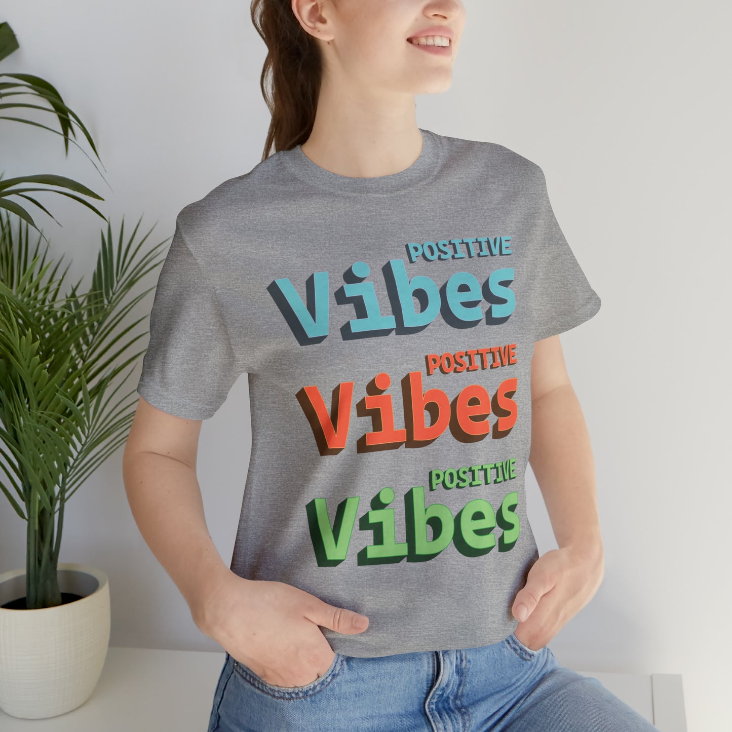 Positive Vibes T-Shirt