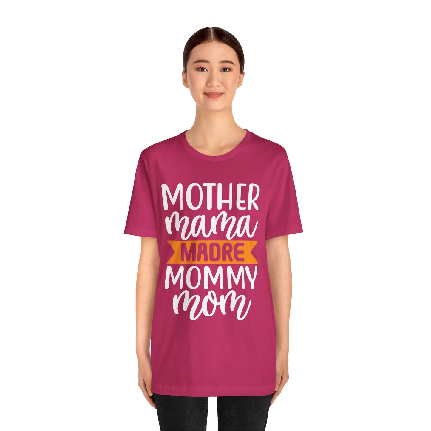 Mother different ways T-Shirt