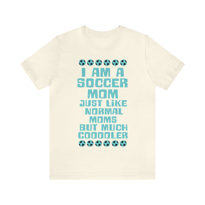 Cooler soccer mom T-Shirt