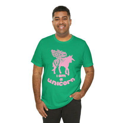 I am a Unicorn T-Shirt