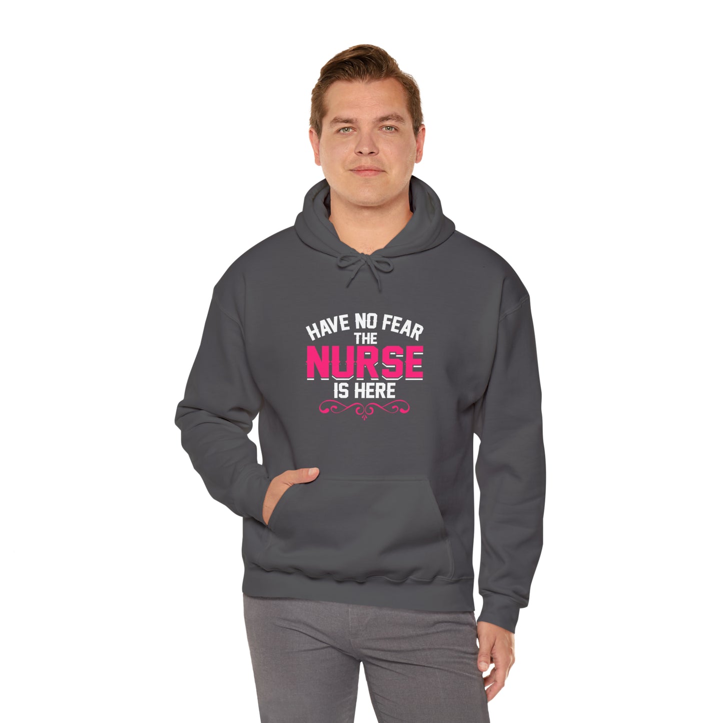 Have no fear the Nurse is here Hoodie