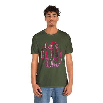 Let's Get It On T-Shirt