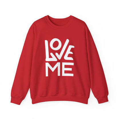 Love me Crewneck forever Sweatshirt