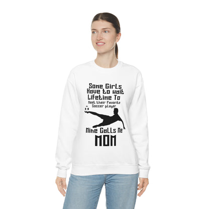 A lifetime to meet their favorite soccer player Crewneck Sweatshirt