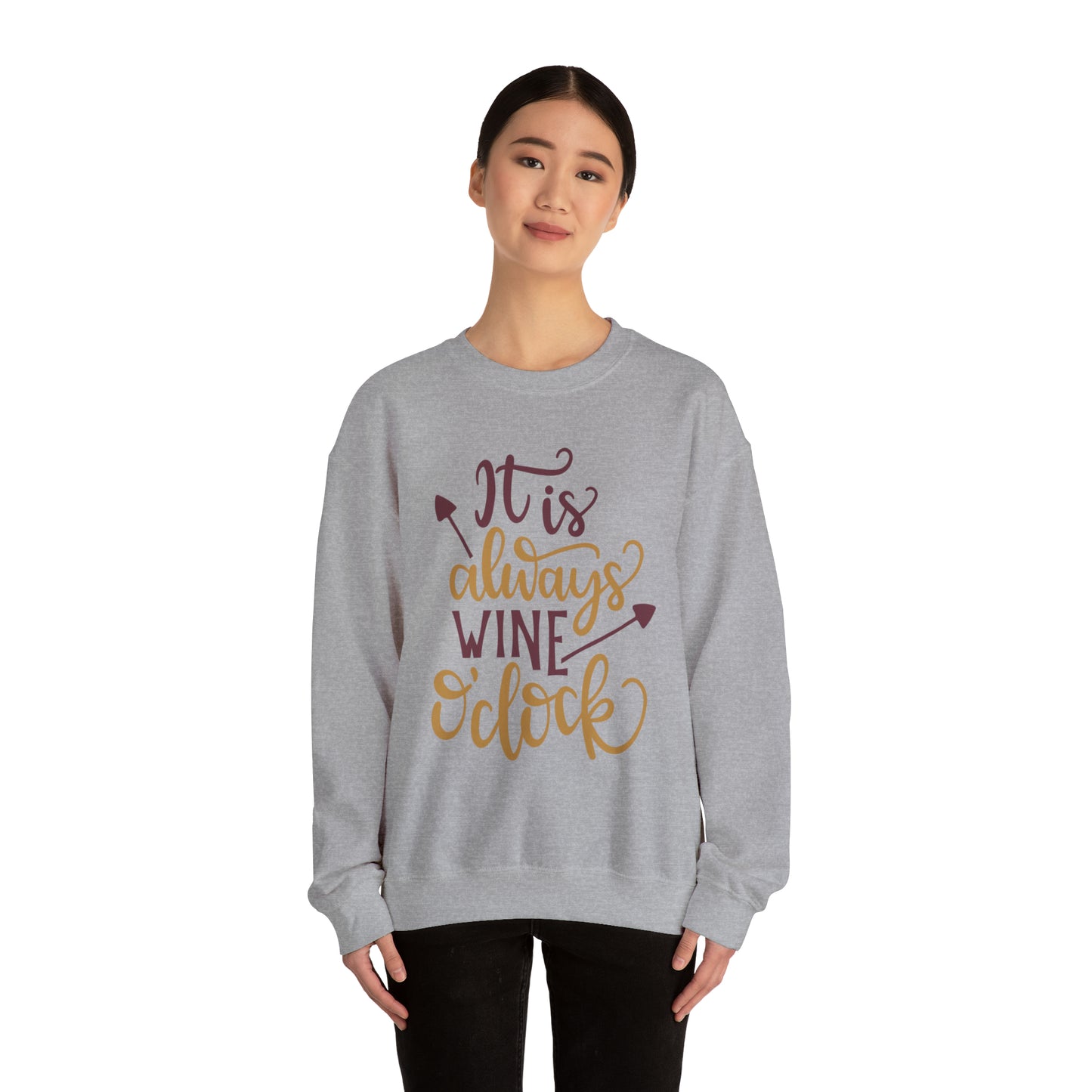 It_is_always_wine_oclock Crewneck Sweatshirt