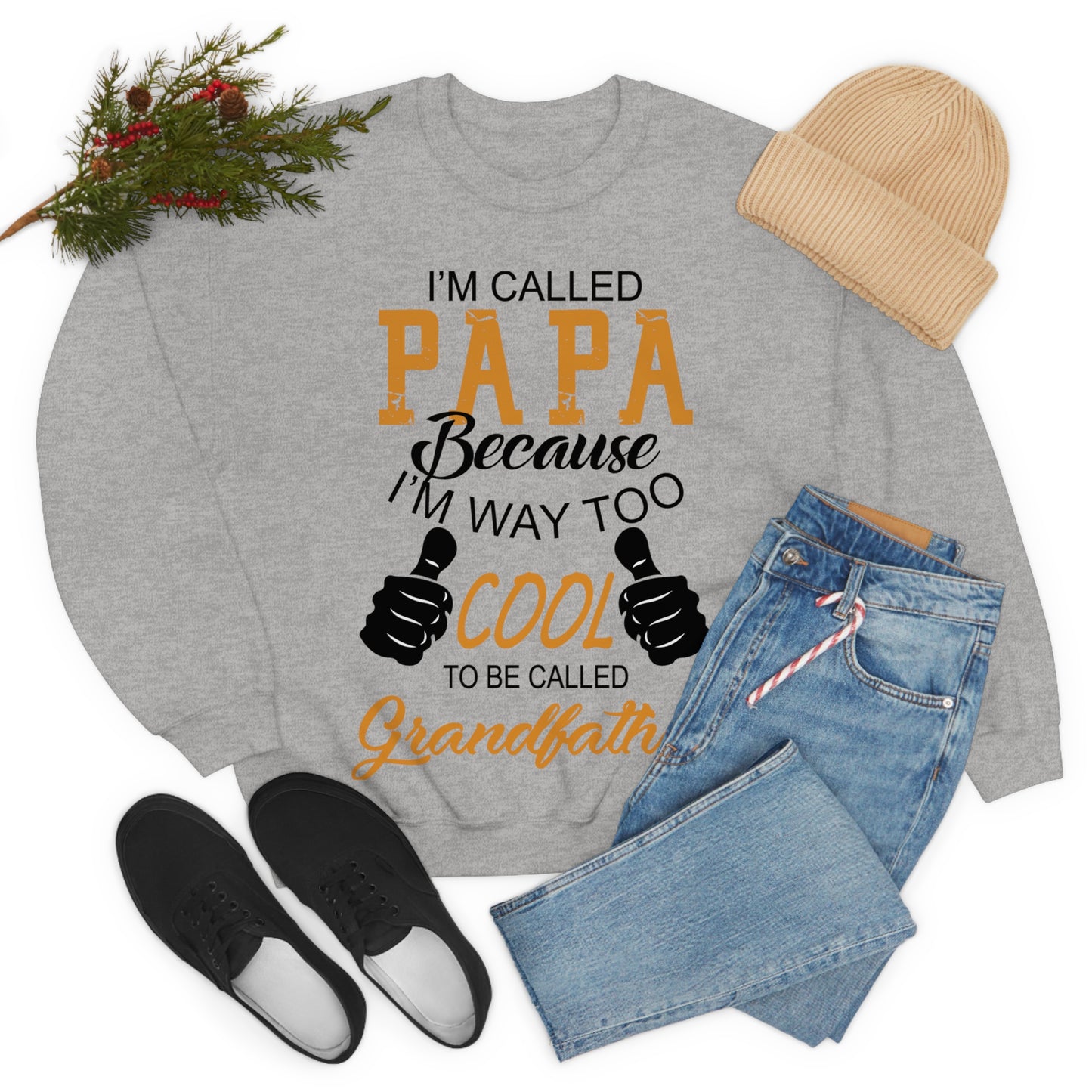 Papa Way Too Cool to Be Called Grandfather Crewneck Sweatshirt