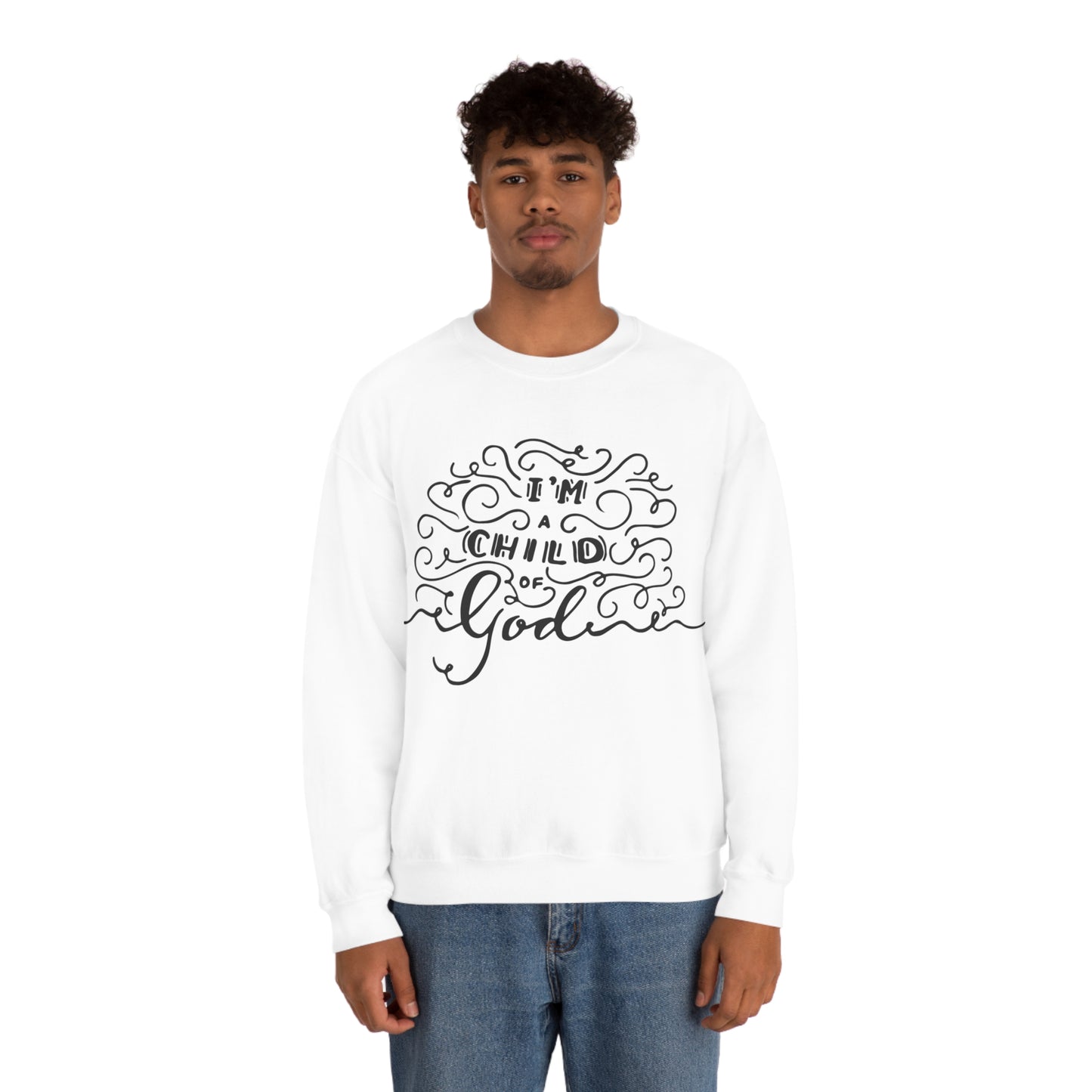 I'm a child of God Crewneck Sweatshirt