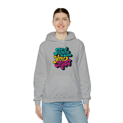 Make your move Hoodie