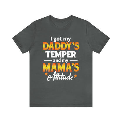 Daddy temper T-Shirt