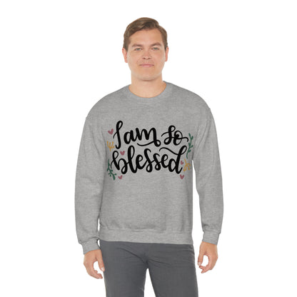 I am so blessed Crewneck Sweatshirt