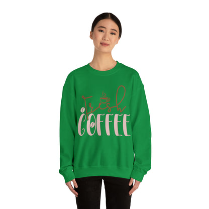 Fresh coffee Crewneck Sweatshirt