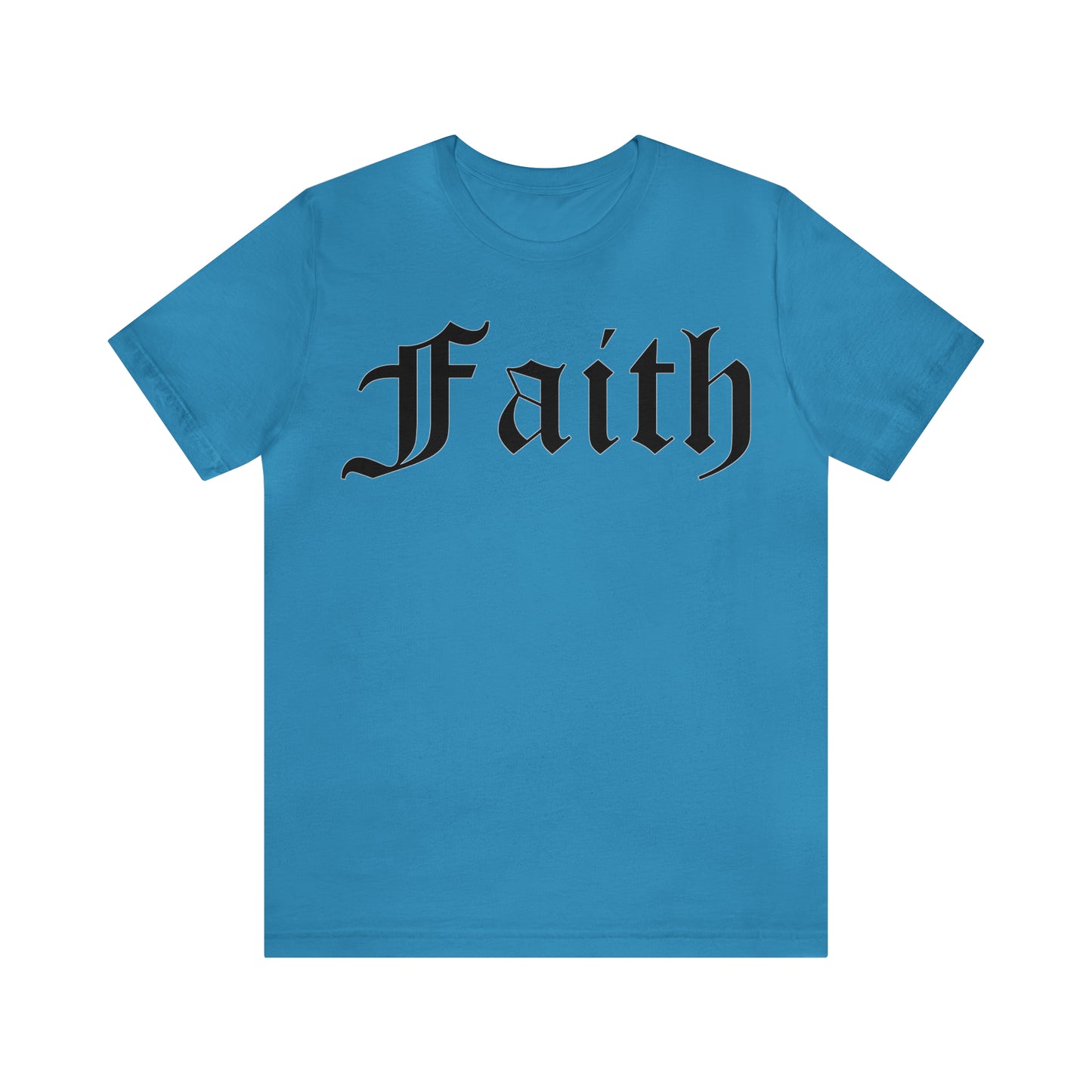 Faith T-Shirt