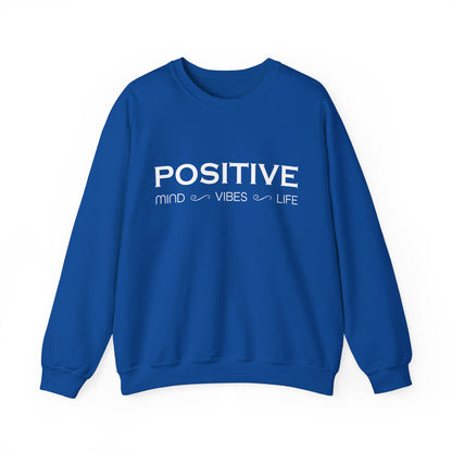 Positive mind vibes and life Crewneck Sweatshirt