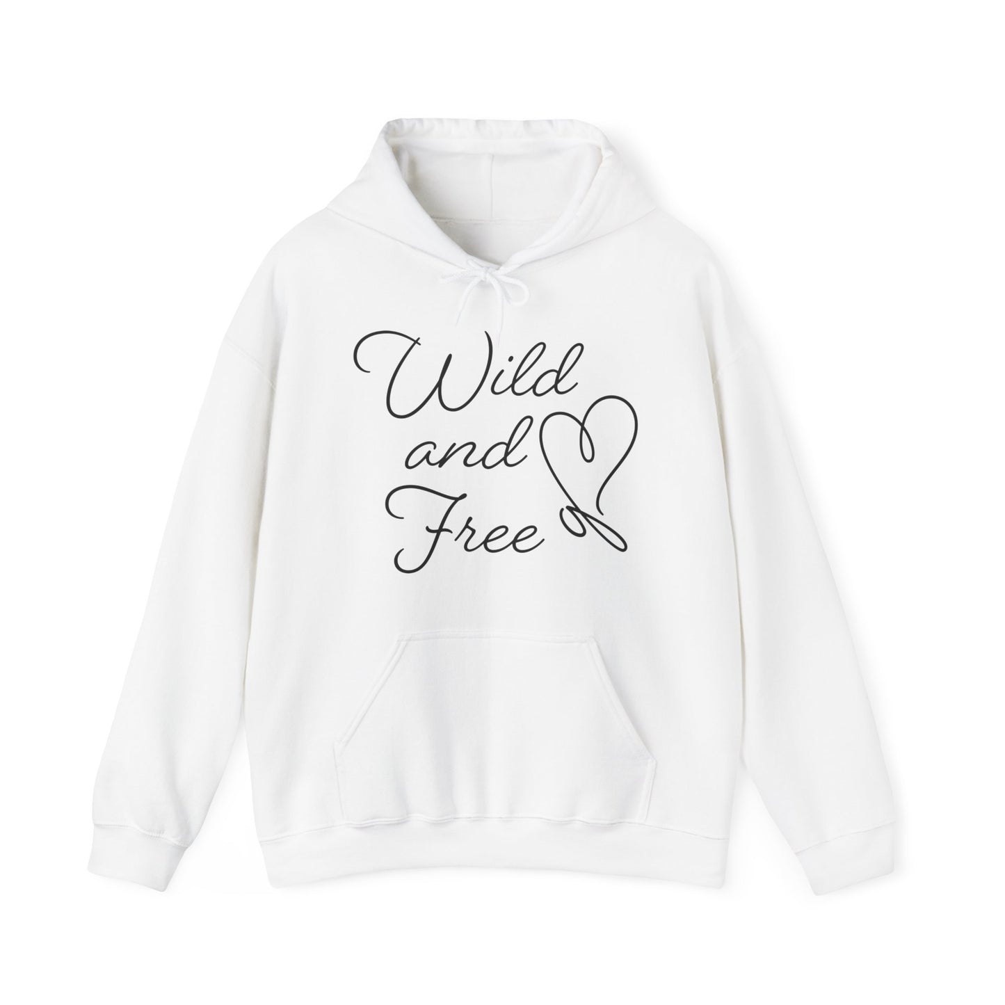 Wild and free Hoodie